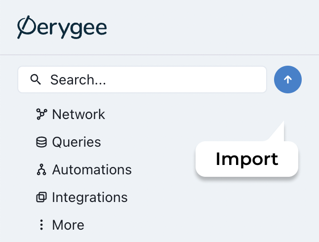 The top of Perygee's side navigation bar showing a platform-wide search and data import button